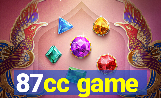 87cc game